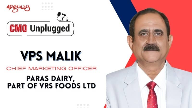 Paras Dairy CMO VPS Malik on Cream Cheese, Digital Marketing and 1,000 Distributors