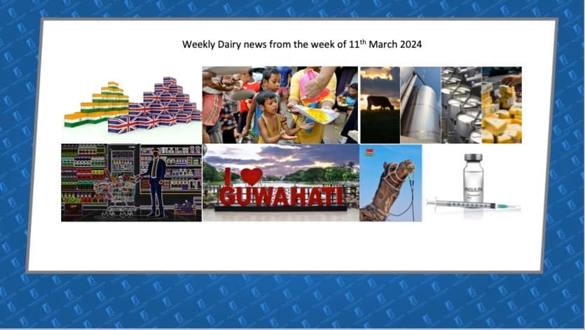 Dairy Products reinserted as integral component of India-UK FTA deal by UK Negotiators