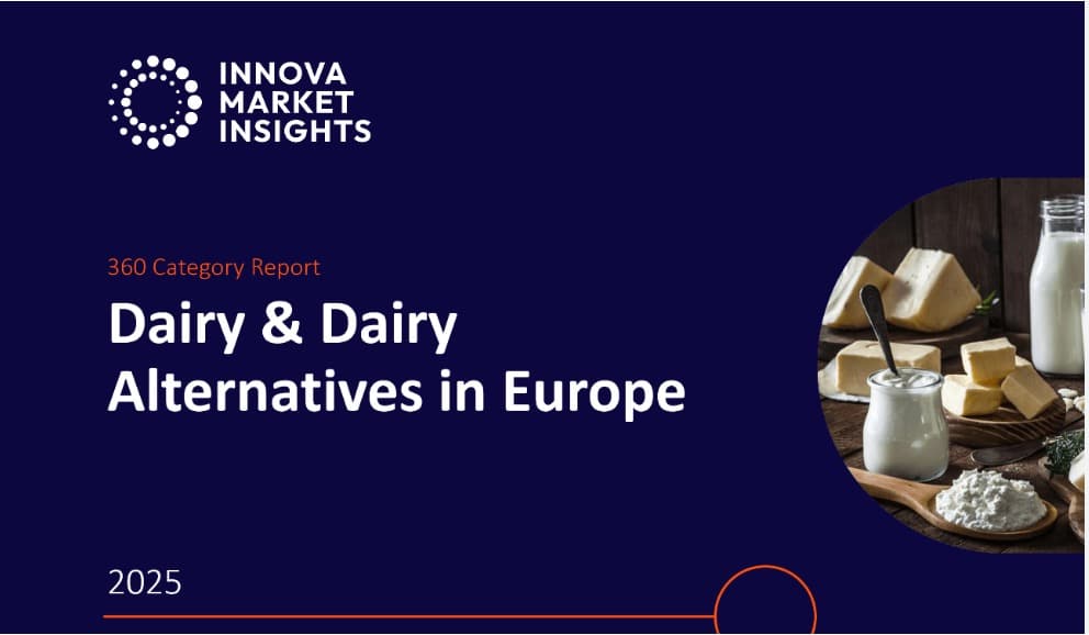 Europe Dairy Innovation: Health, Sustainability, Plant-Based Surge