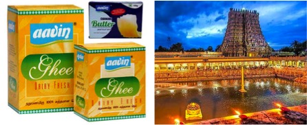 Temples in TN to procure ghee and butter from Aavin only for prasadam - Dairy News 7X7